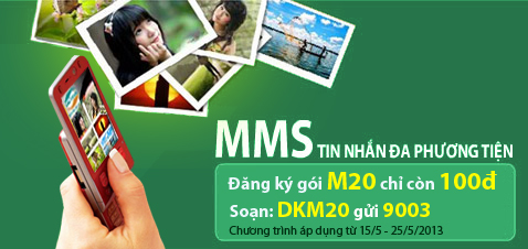 Khuyến mại đặc biệt nhắn tin đa phương tiện MMS chỉ với 100đ